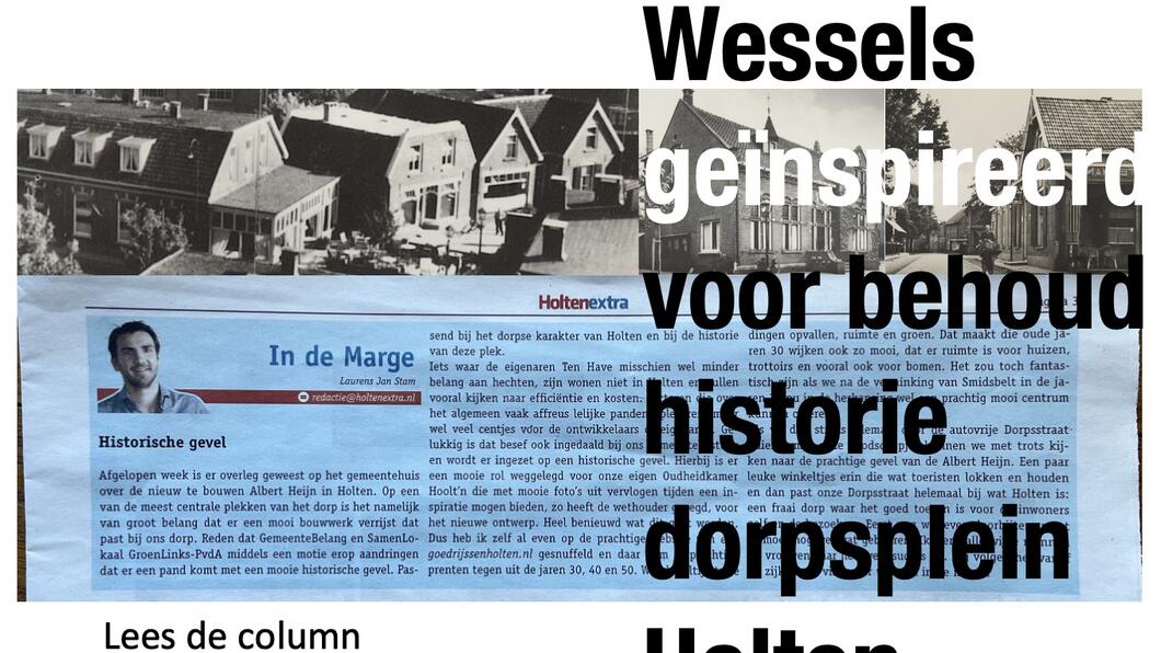 Wethouder Wessels voor behoud historie Holten